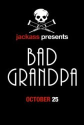 Jackass Presents: Bad Grandpa Movie